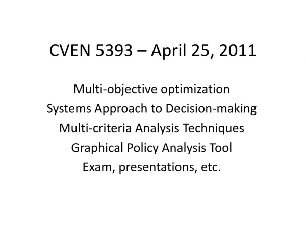 CVEN 5393 – April 25, 2011