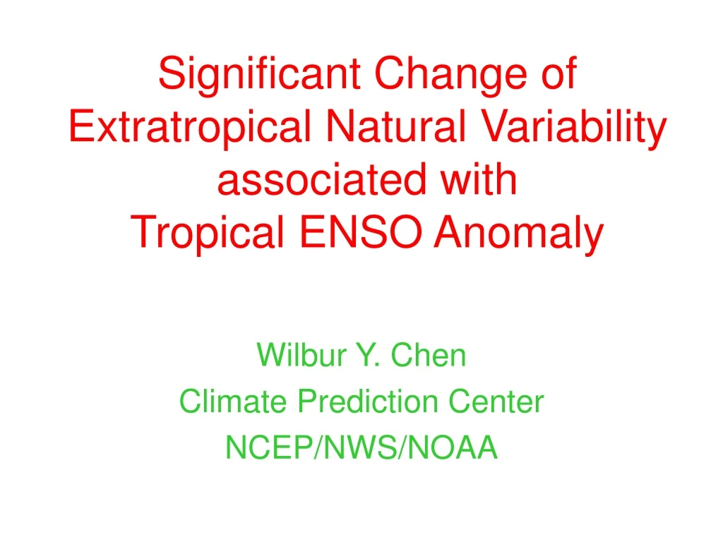 significant change of extratropical natural variability associated with tropical enso anomaly