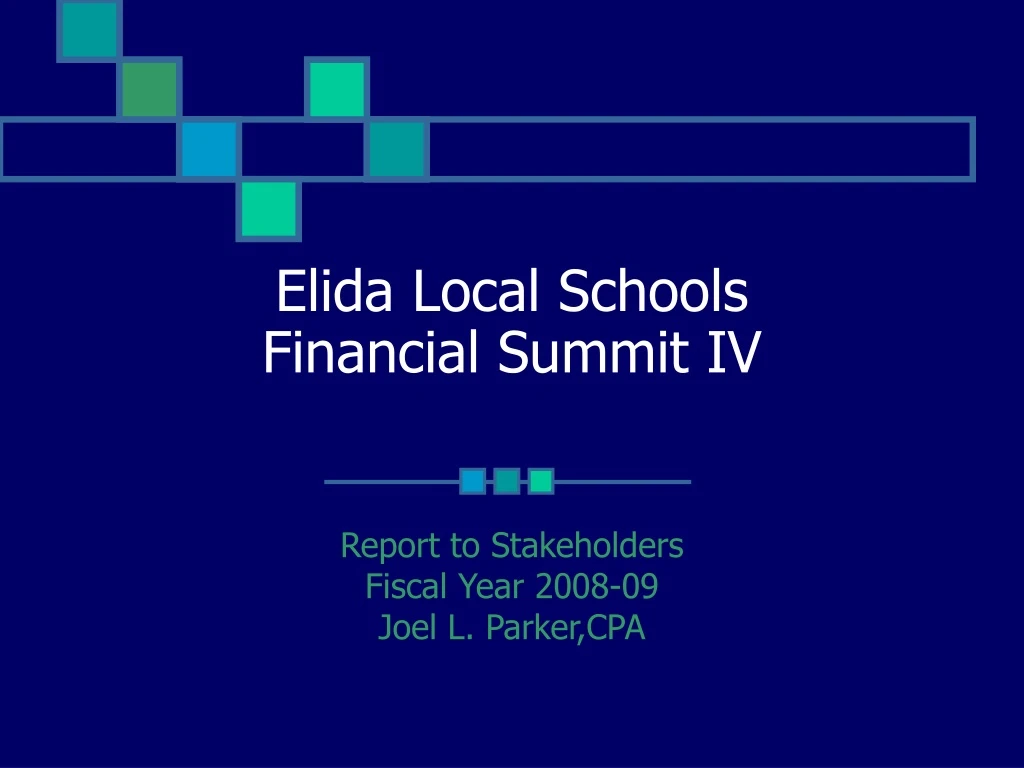 elida local schools financial summit iv