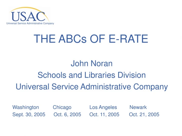 THE ABCs OF E-RATE