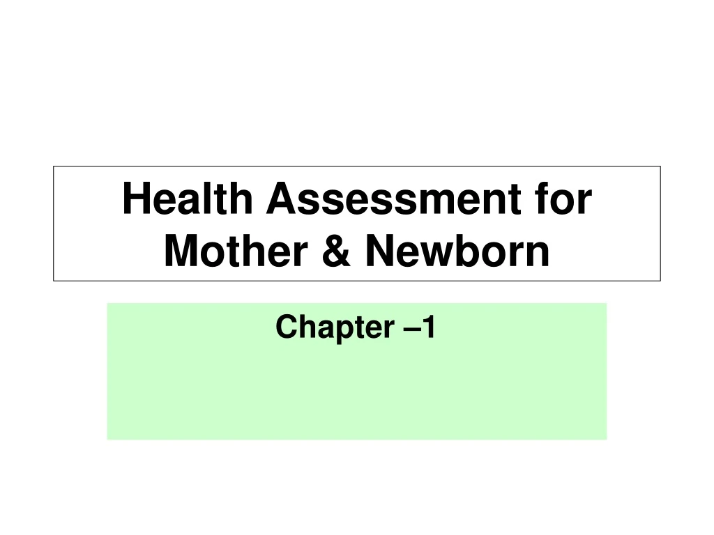 health assessment for mother newborn