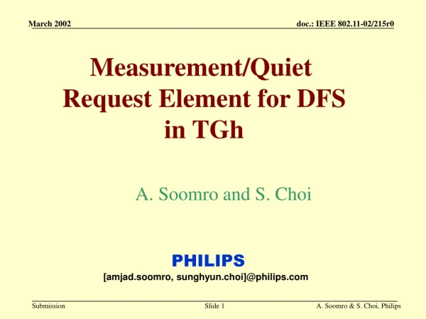 Measurement/Quiet  Request Element for DFS in TGh