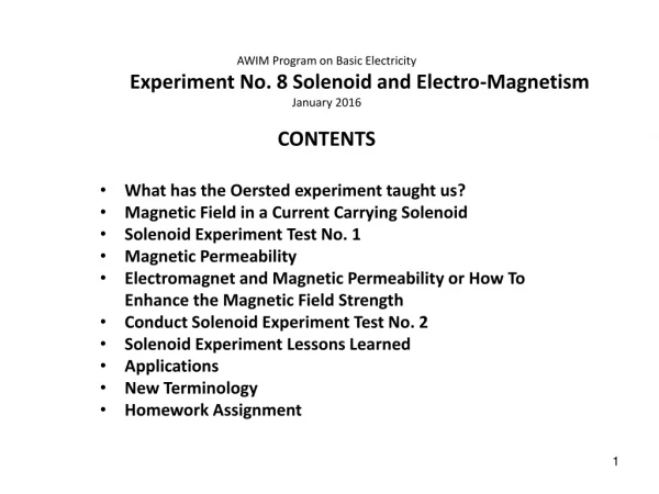 AWIM Program on Basic Electricity Experiment No. 8 Solenoid and Electro-Magnetism January 2016