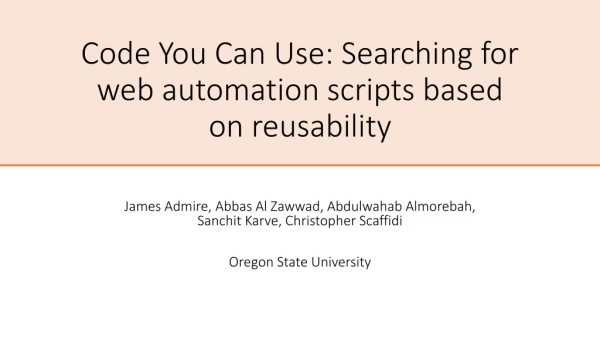 Code You Can Use: Searching for  web automation scripts based on reusability