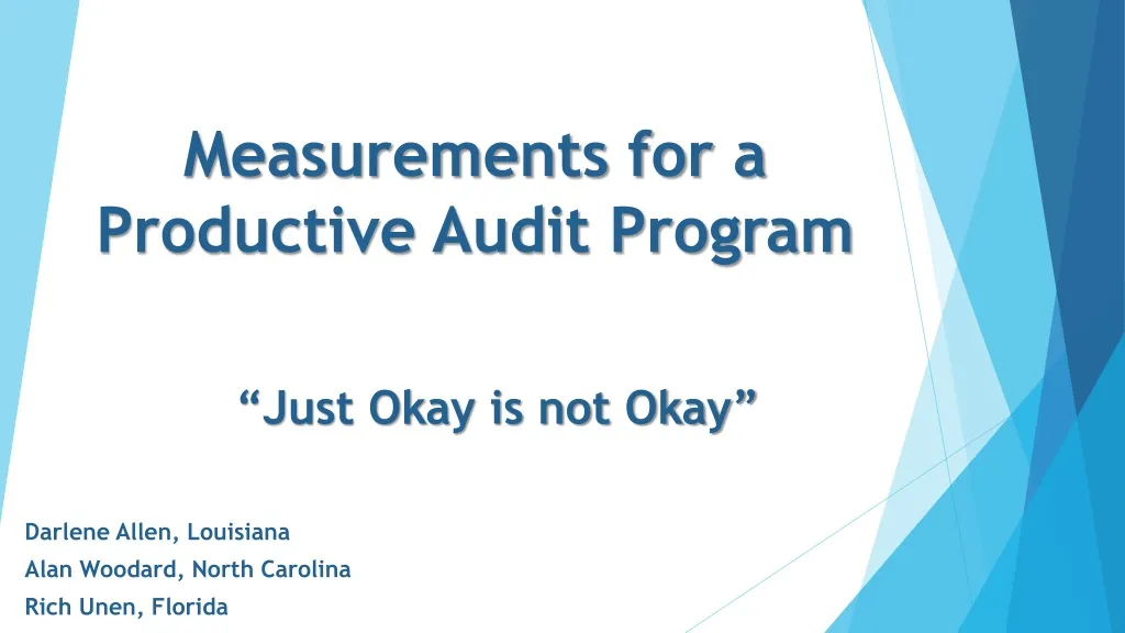 measurements for a productive audit program