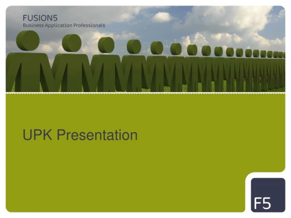 UPK Presentation