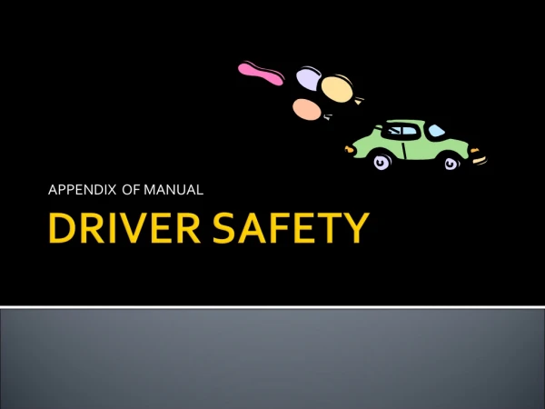 DRIVER SAFETY