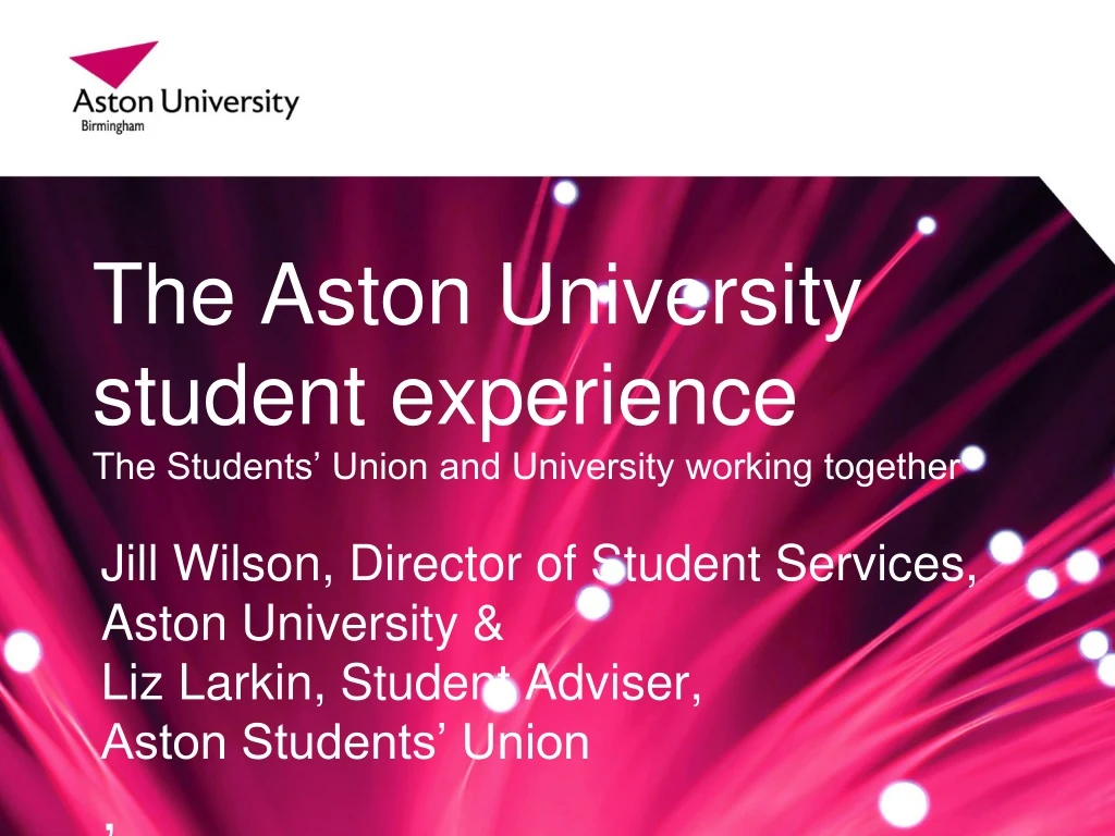 the aston university student experience the students union and university working together
