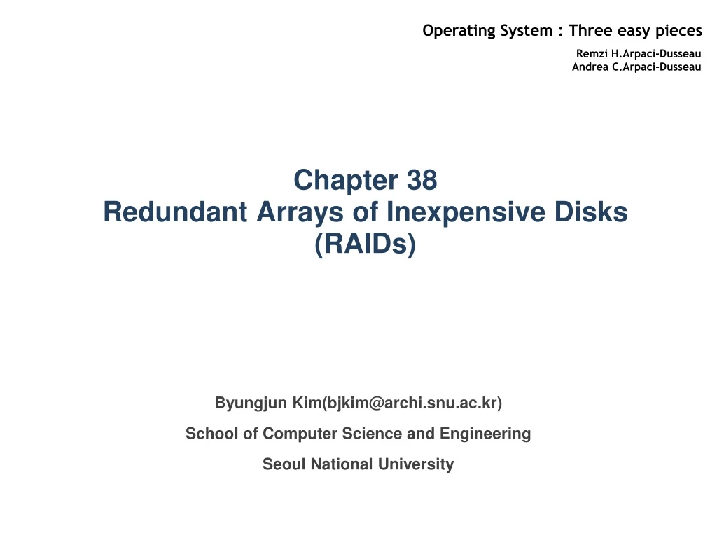 chapter 38 redundant arrays of inexpensive disks raids