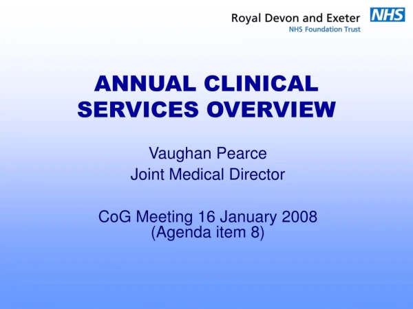 ANNUAL CLINICAL SERVICES OVERVIEW