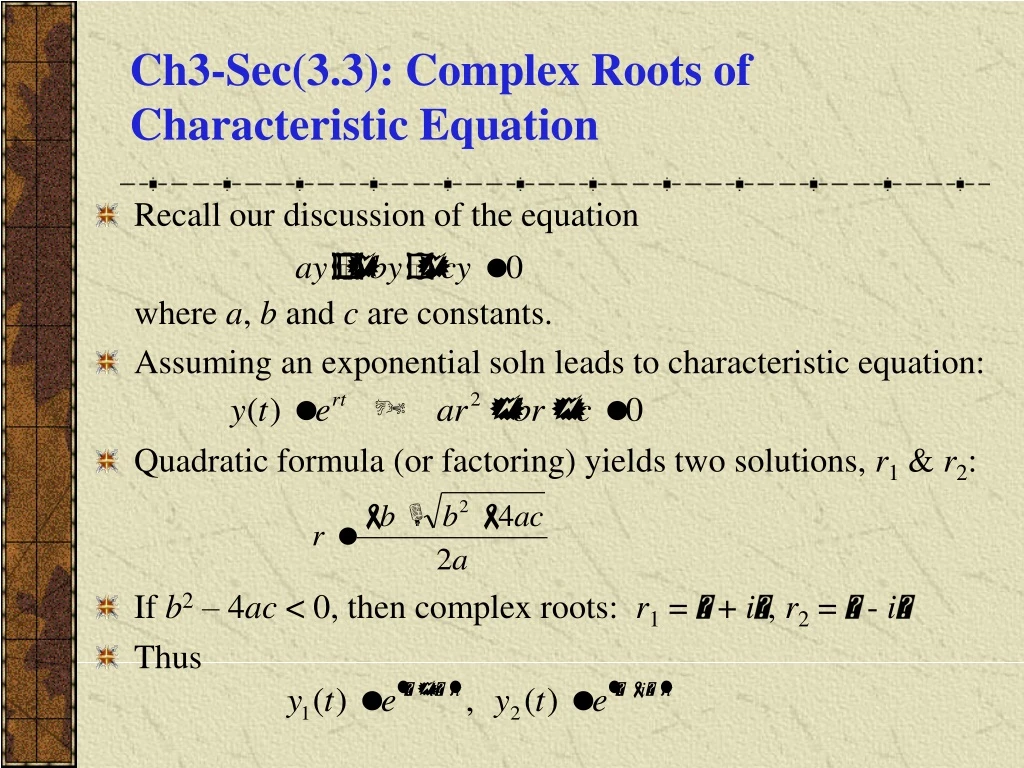 ch3 sec 3 3 complex roots of characteristic equation