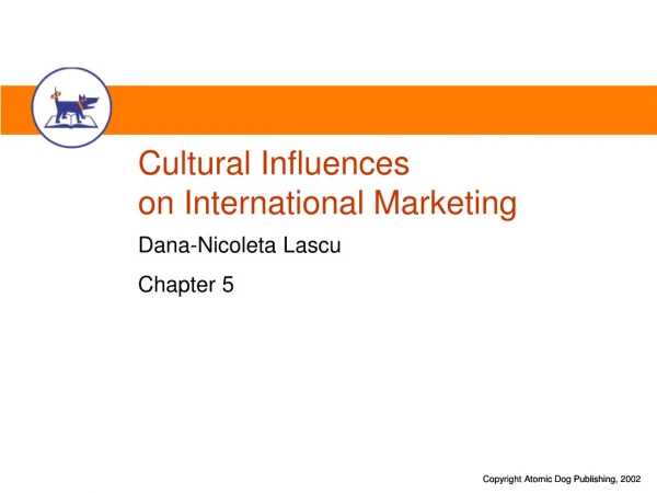 Cultural Influences  on International Marketing