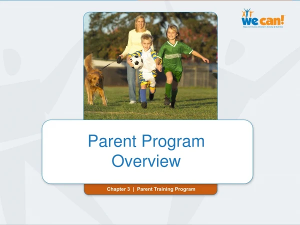 Parent Program  Overview