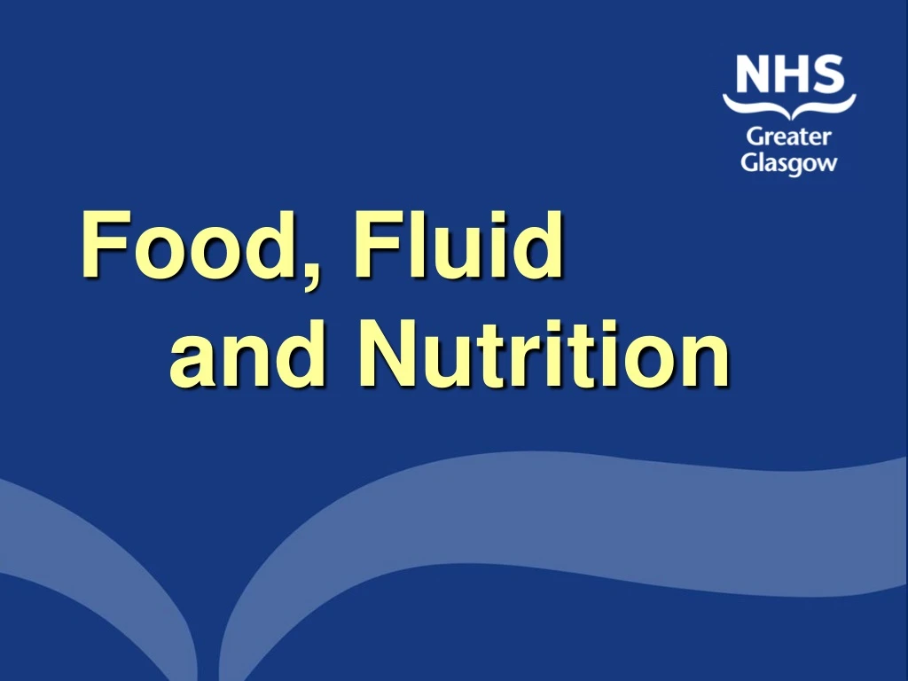 food fluid and nutrition