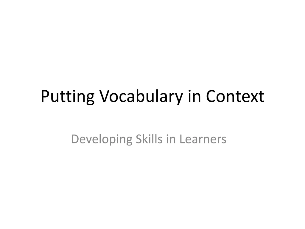 putting vocabulary in context