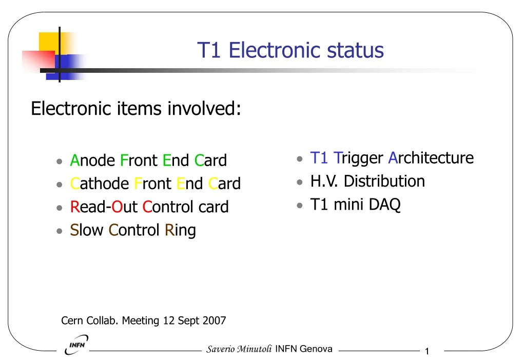 t1 electronic status