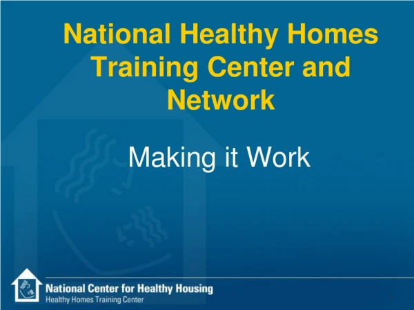 National Healthy Homes Training Center and Network