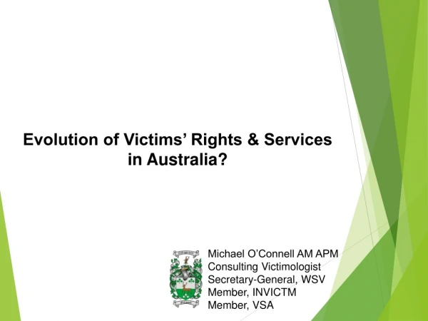 Evolution of Victims’ Rights &amp; Services in Australia?