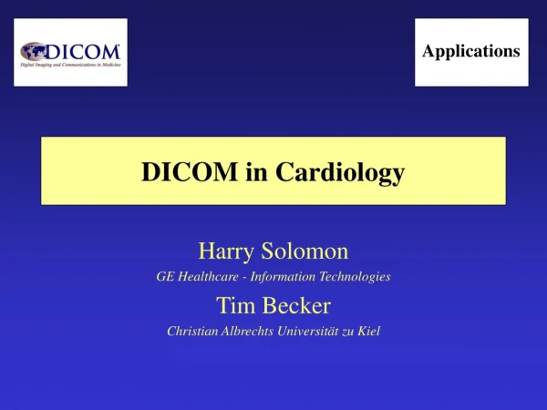 DICOM in Cardiology