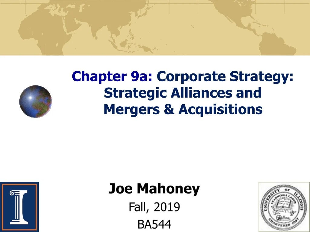 chapter 9a corporate strategy strategic alliances and mergers acquisitions