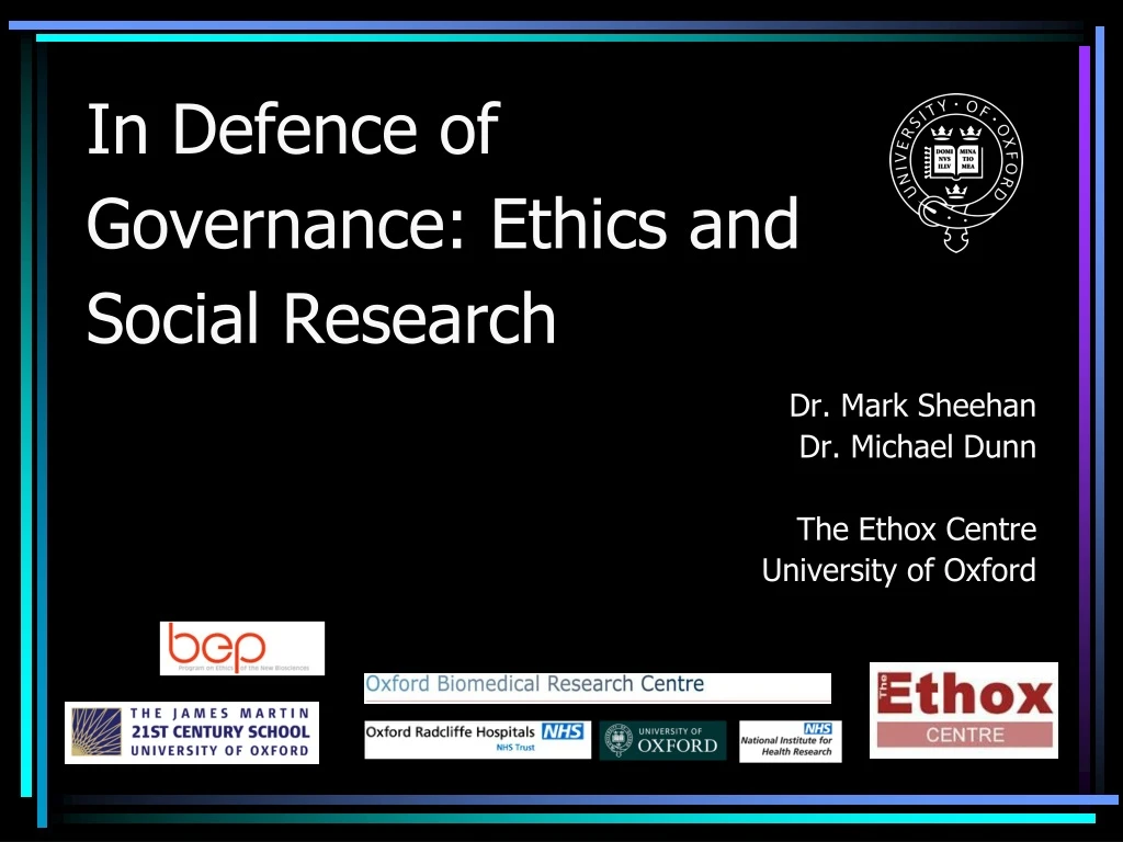 in defence of governance ethics and social research
