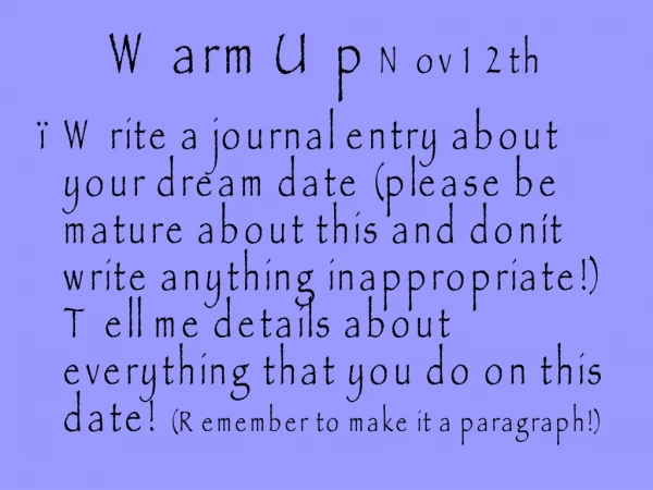 Warm Up  Nov 12th