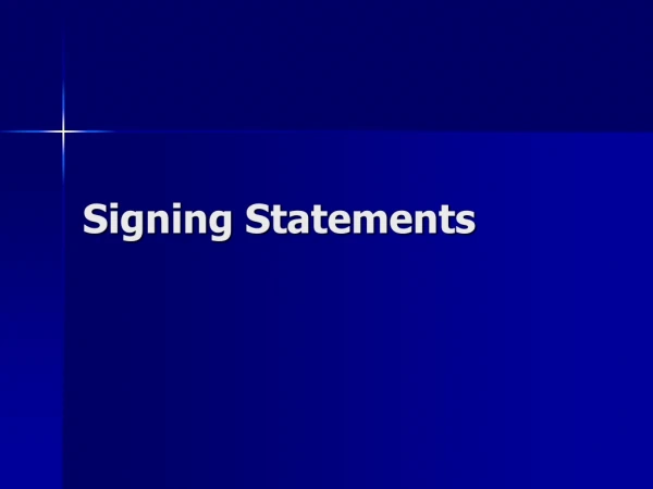 Signing Statements
