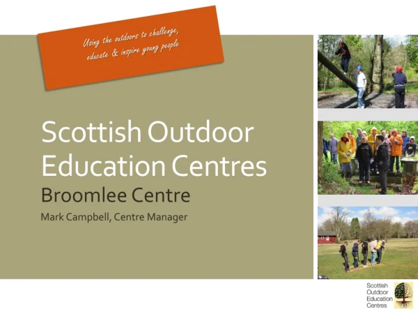 Scottish Outdoor Education Centres