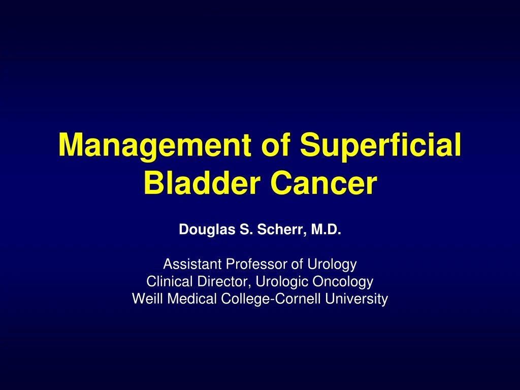 management of superficial bladder cancer