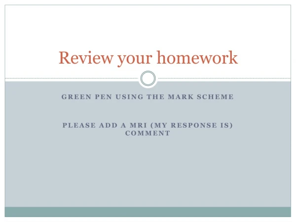 Review your homework
