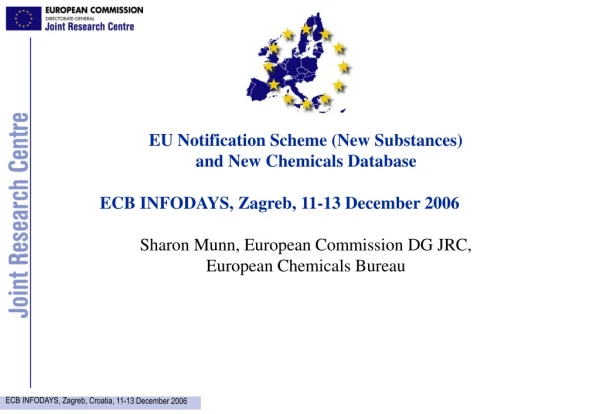 EU Notification Scheme (New Substances) and New Chemicals Database