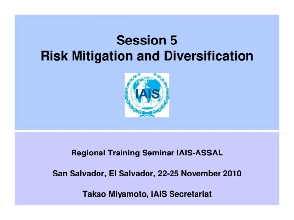 Session 5 Risk Mitigation and Diversification