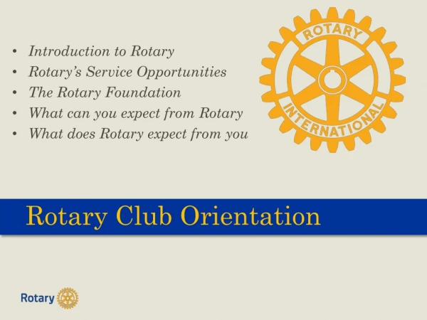 Rotary Club Orientation