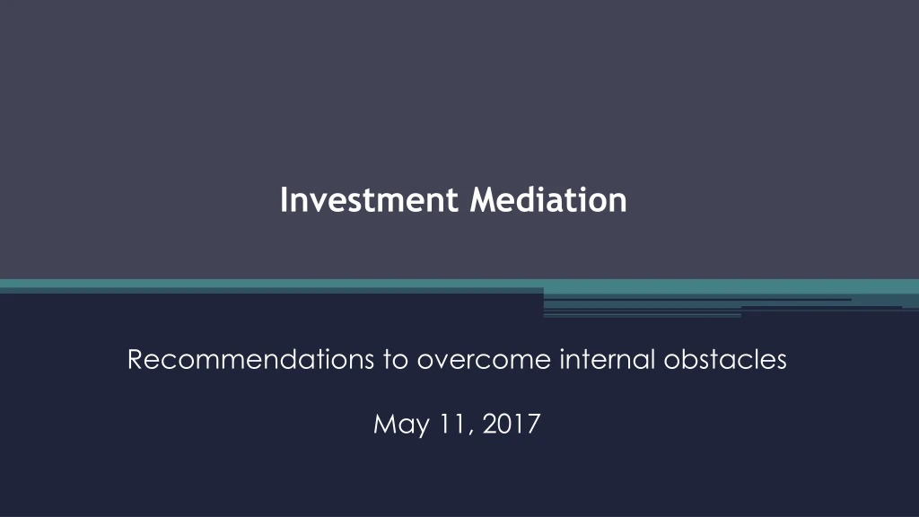 investment mediation