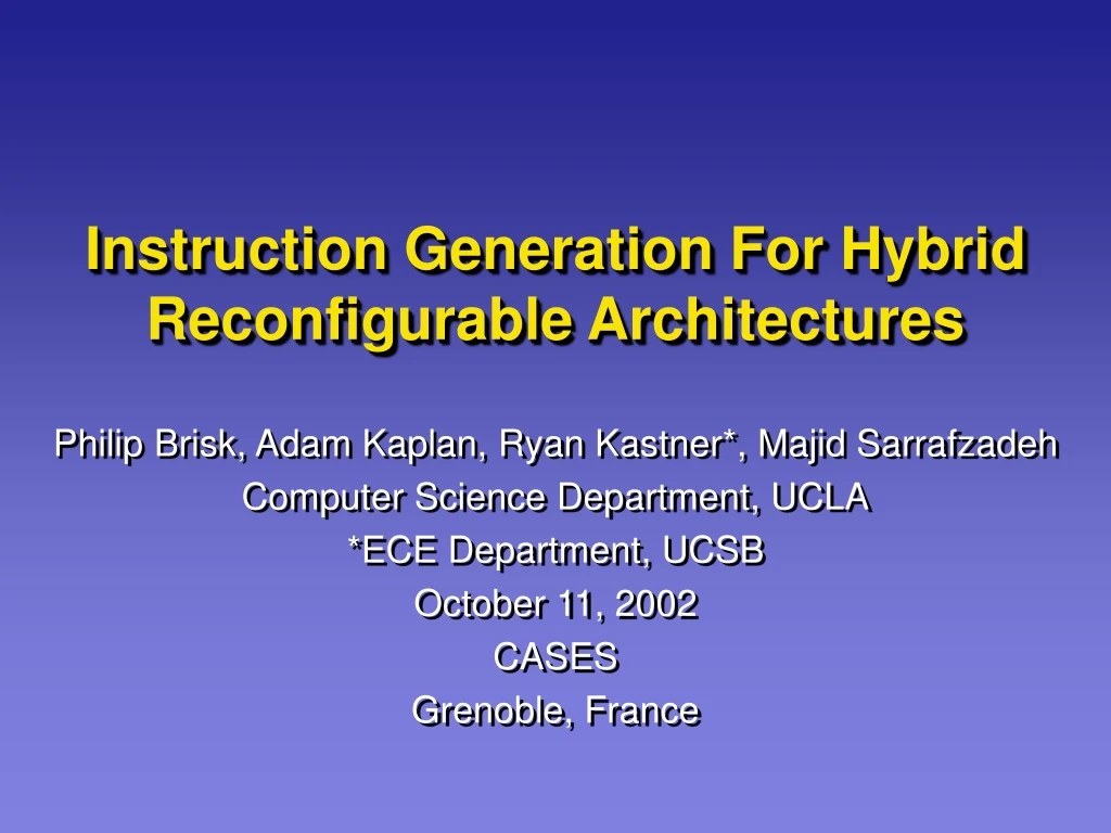 instruction generation for hybrid reconfigurable architectures