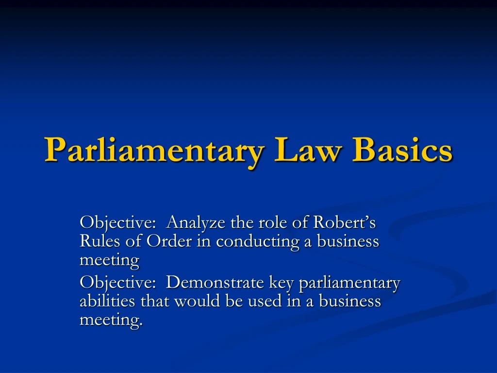 parliamentary law basics