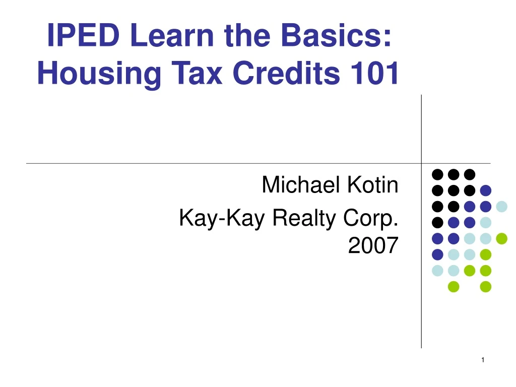 iped learn the basics housing tax credits 101