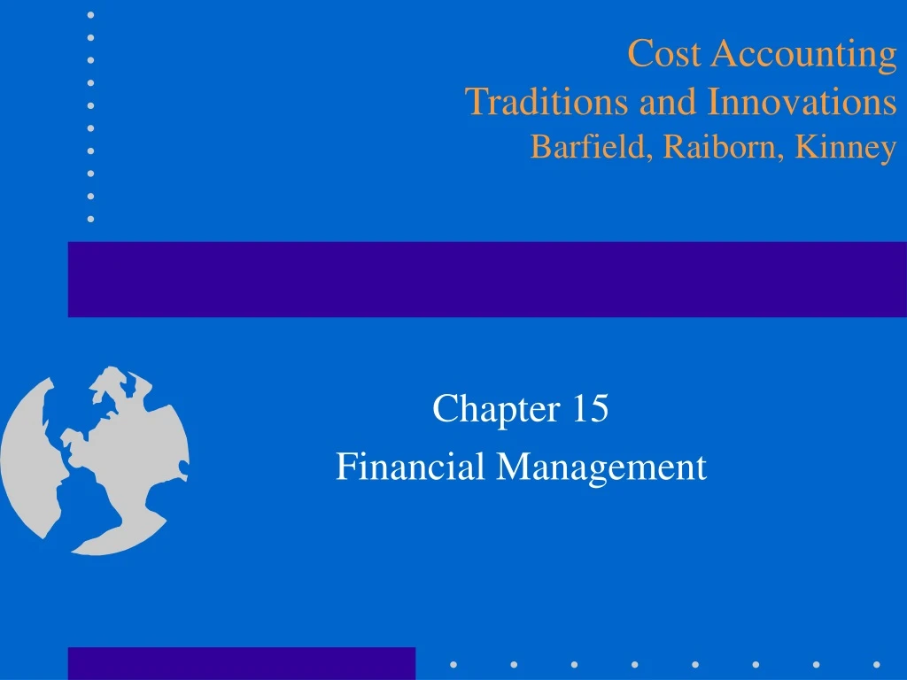 cost accounting traditions and innovations