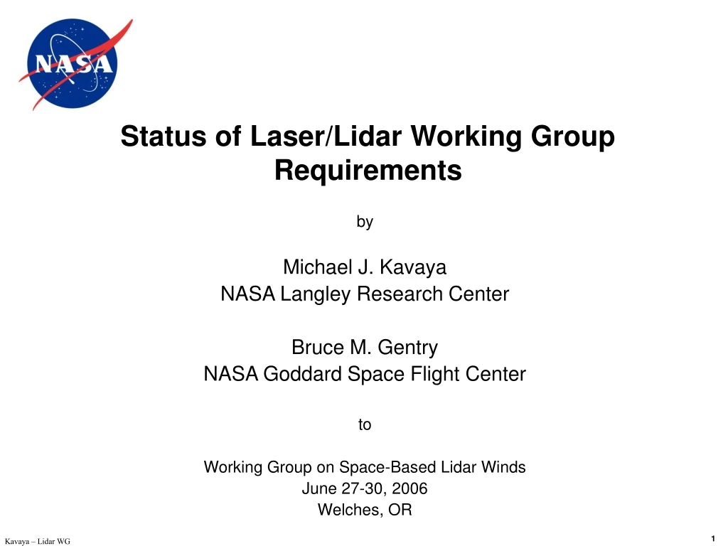 status of laser lidar working group requirements