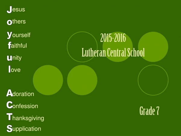 2015-2016 Lutheran Central School 				Grade 7