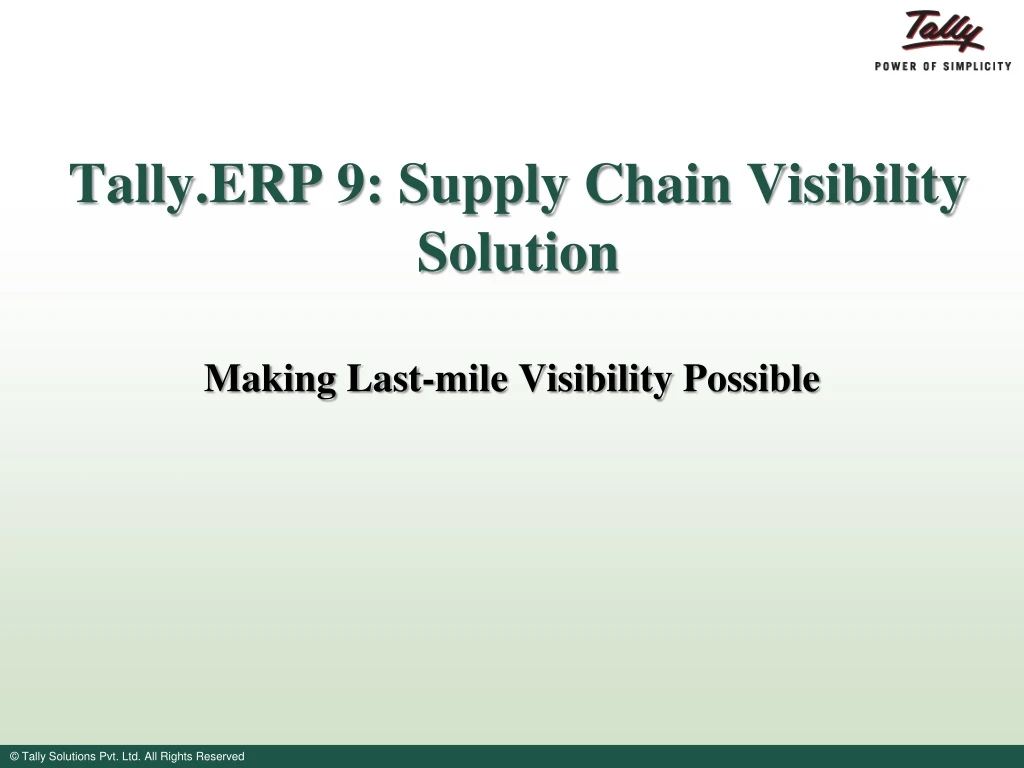 tally erp 9 supply chain visibility solution