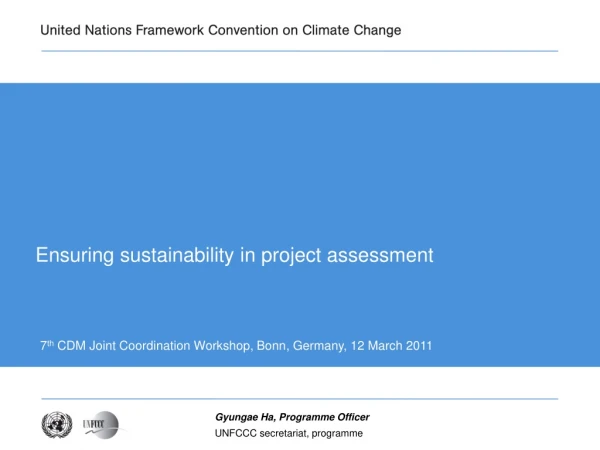 Ensuring sustainability in project assessment