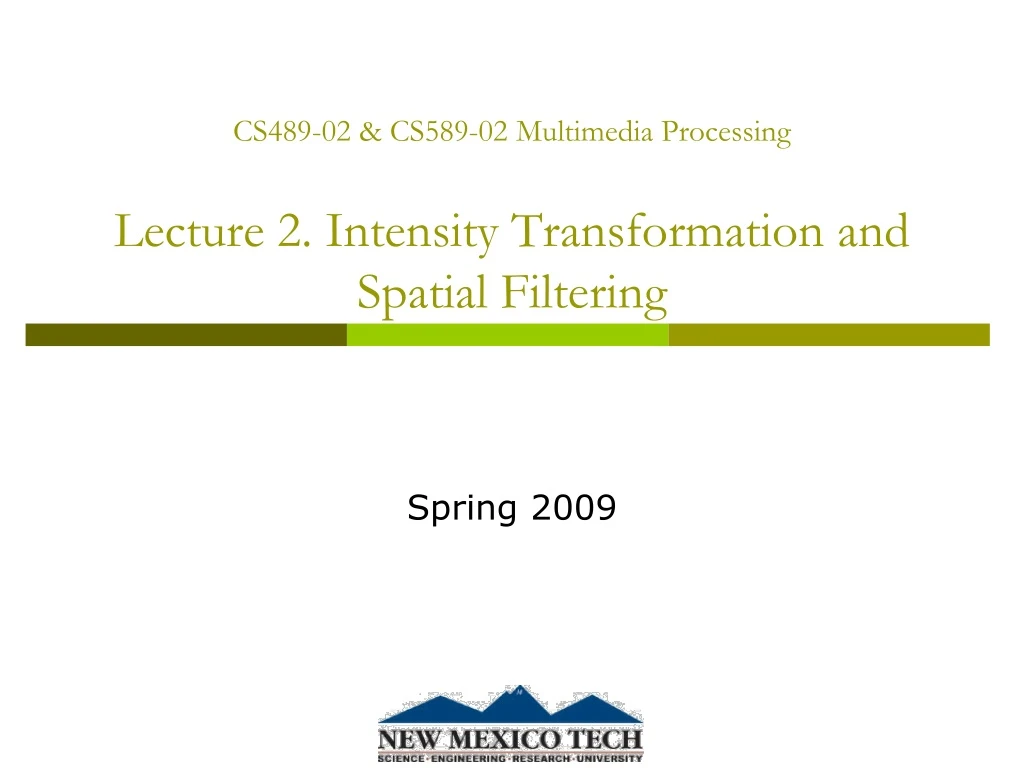 cs489 02 cs589 02 multimedia processing lecture 2 intensity transformation and spatial filtering