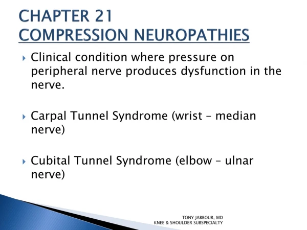 CHAPTER 21 COMPRESSION NEUROPATHIES