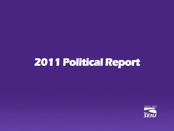 2011 Political Report