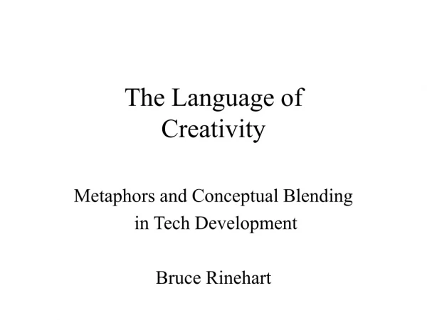 The Language of Creativity