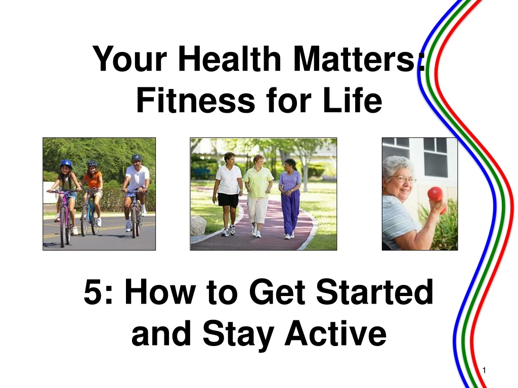 your health matters fitness for life