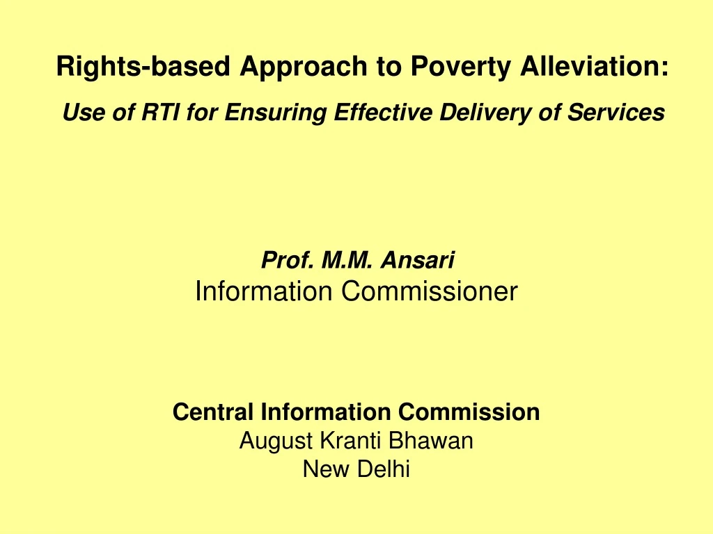 rights based approach to poverty alleviation use of rti for ensuring effective delivery of services