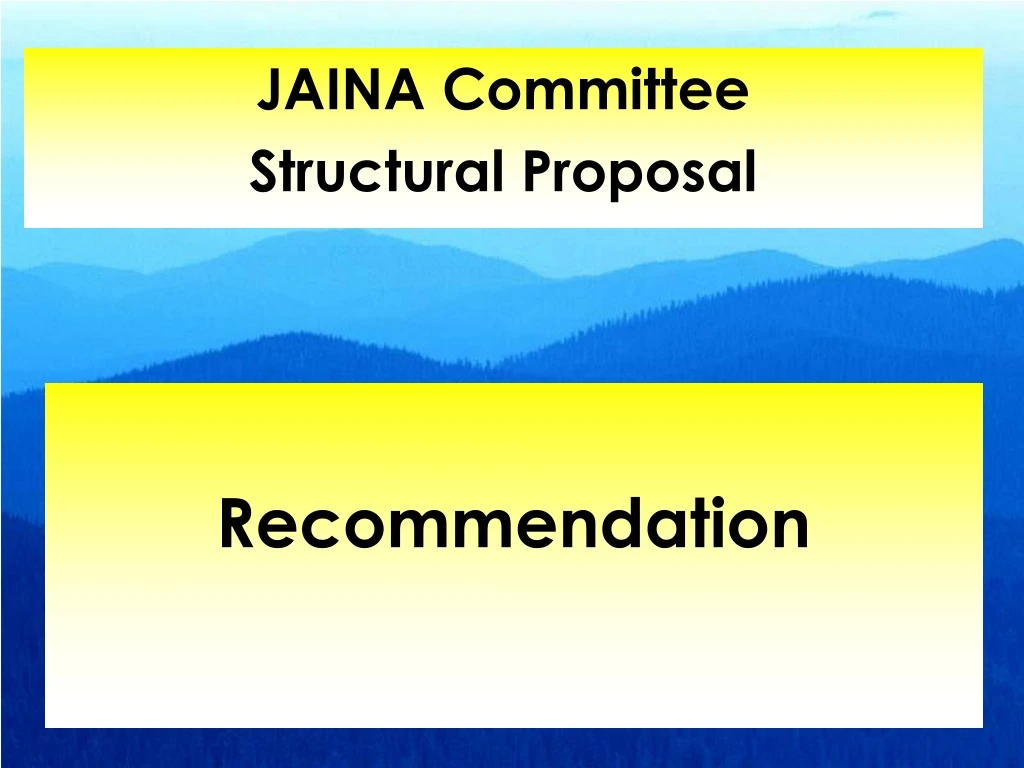 jaina committee structural proposal