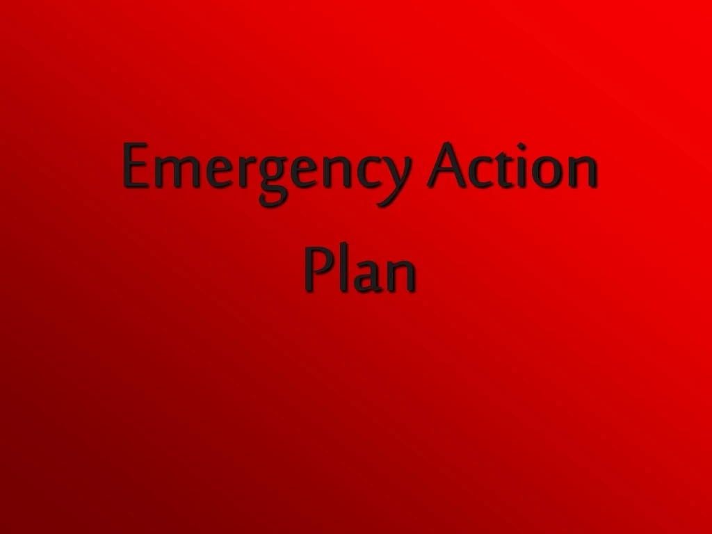 emergency action plan